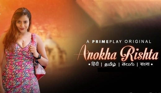 Anokha Rishta Web Series