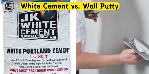 White Cement vs. Wall Putty