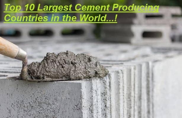 Largest Cement Producing Countries